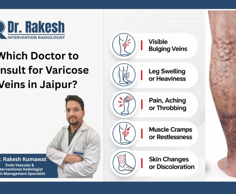 Best Varicose Vein Surgeon in Jaipur for Laser Treatment & Permanent Relief
