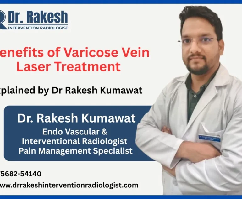 Benefits of Varicose Vein Laser Treatment for Pain, Swelling, and Appearance