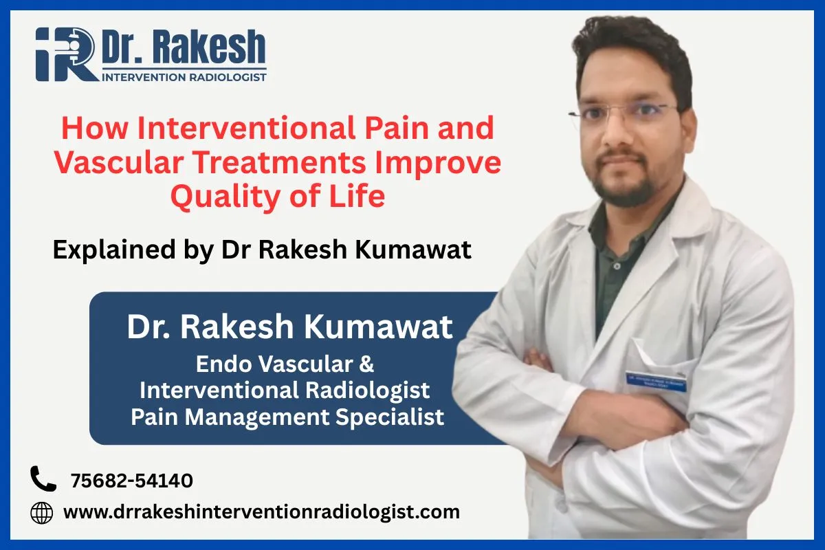 How Interventional Pain and Vascular Treatments Improve Quality of Life
